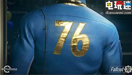 B社市场总监： 《辐射76》发射核弹非常困难 贝塞斯达 辐射76 电玩迷资讯  第1张