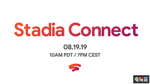 谷歌将于8月20日举办Stadia展示直播活动 科隆游戏展2019 Gamecoms 2019 Google 谷歌 Stadia 电玩迷资讯  第2张