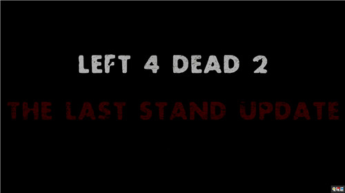 《求生之路2》更新新地图战役“背水一战” Steam 灯塔地图 背水一战 求生之路2 STEAM/Epic  第2张