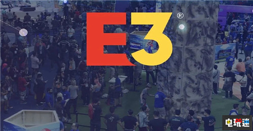 洛杉矶政府文件显示E3 2021没有线下活动