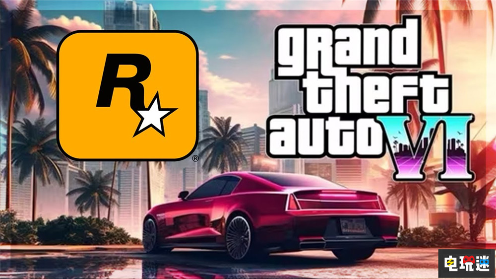 T2称《GTA6》不会让玩家失望 也不会跳票 给他爱5 GTA6 R星 Take Two 电玩迷资讯  第1张