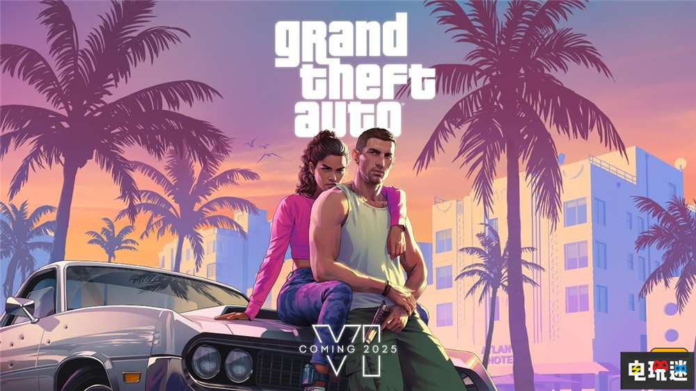 《GTA6》预定2025年推出 双主角 首发依旧没PC版 T2 Take Two 侠盗猎车手6 R星 GTA6 电玩迷资讯  第1张