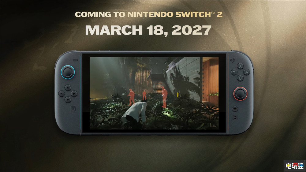 《007初露锋芒》Switch2版本确认2027年3月18日发售